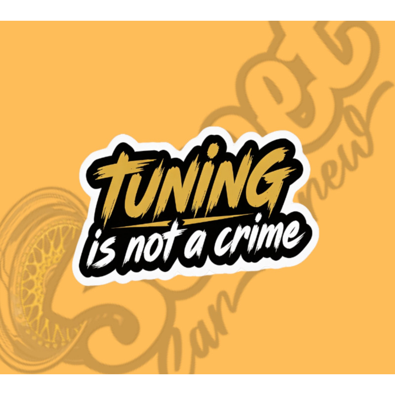 STICKER “TUNING NOT CRIME”